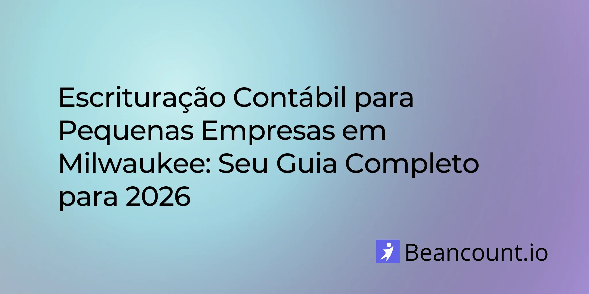 2026-02-26-milwaukee-wisconsin-small-business-bookkeeping-guide