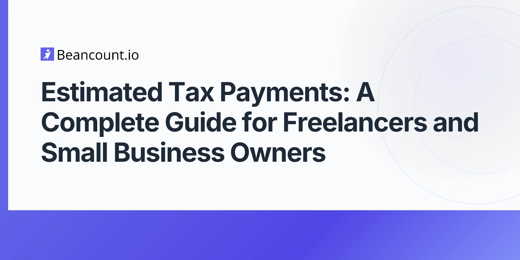 2026-04-16-estimated-tax-payments-complete-guide