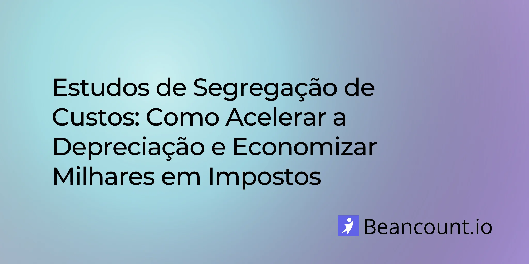 2026-03-20-cost-segregation-study-guide-accelerate-depreciation-save-taxes