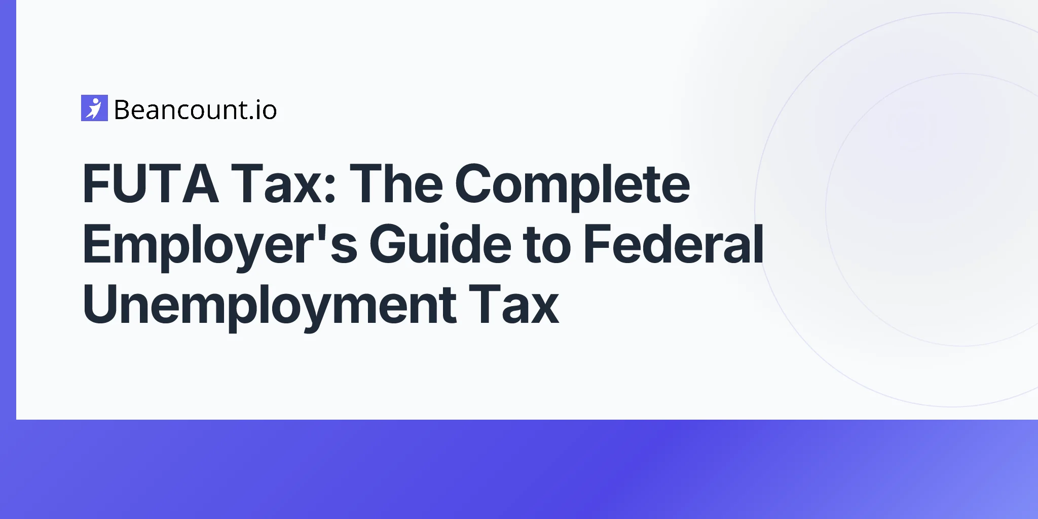 2026-04-17-futa-tax-complete-guide-for-employers