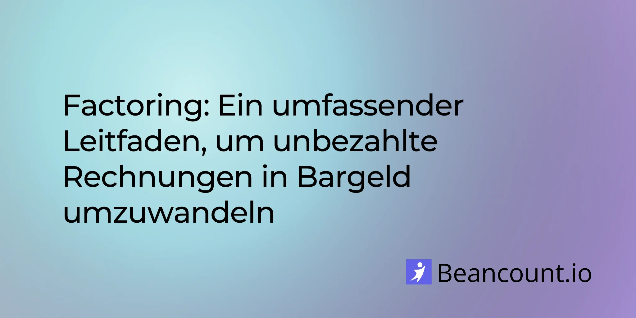 2026-01-21-invoice-factoring-complete-guide-small-business