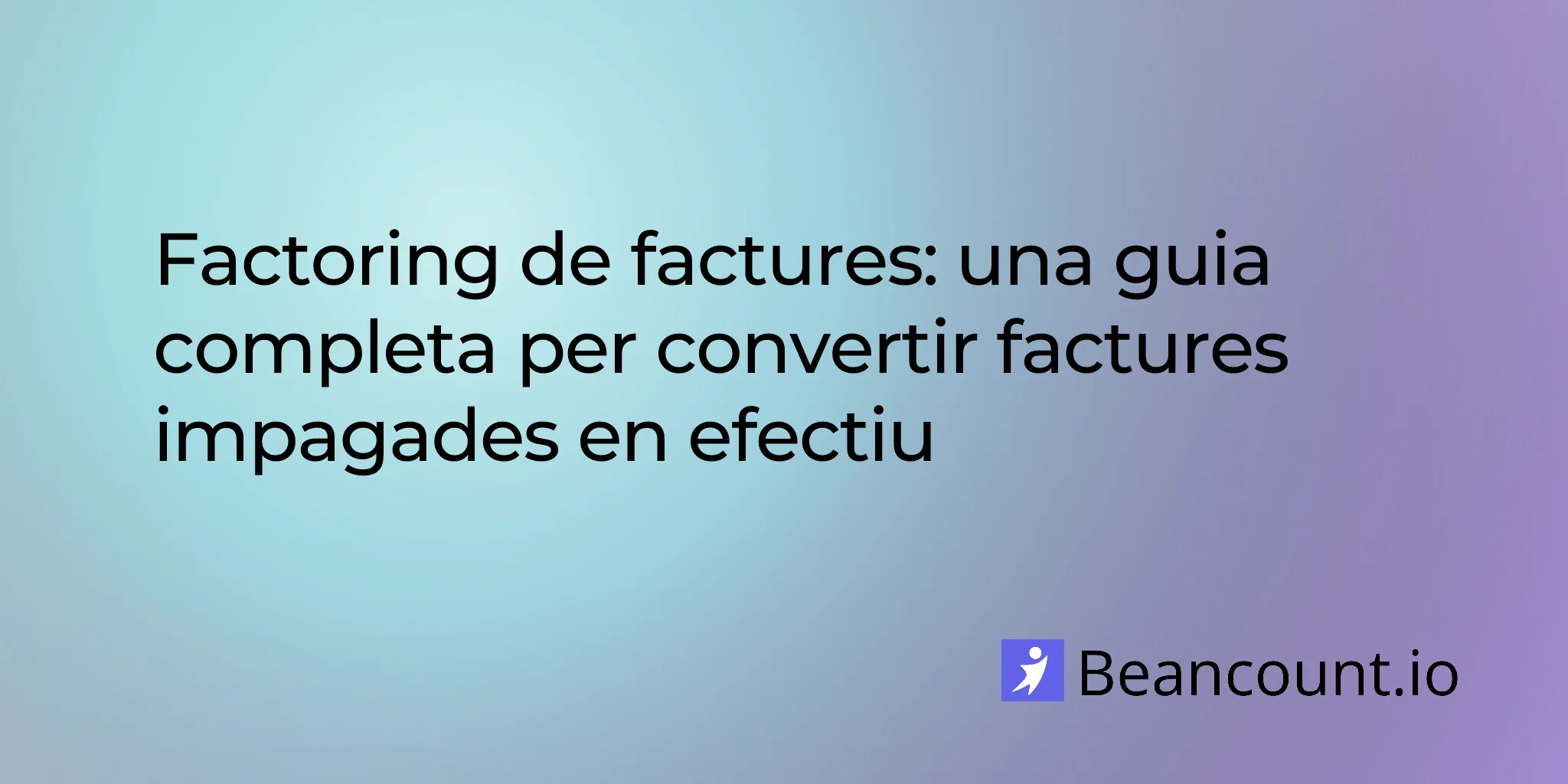2026-01-21-invoice-factoring-complete-guide-small-business
