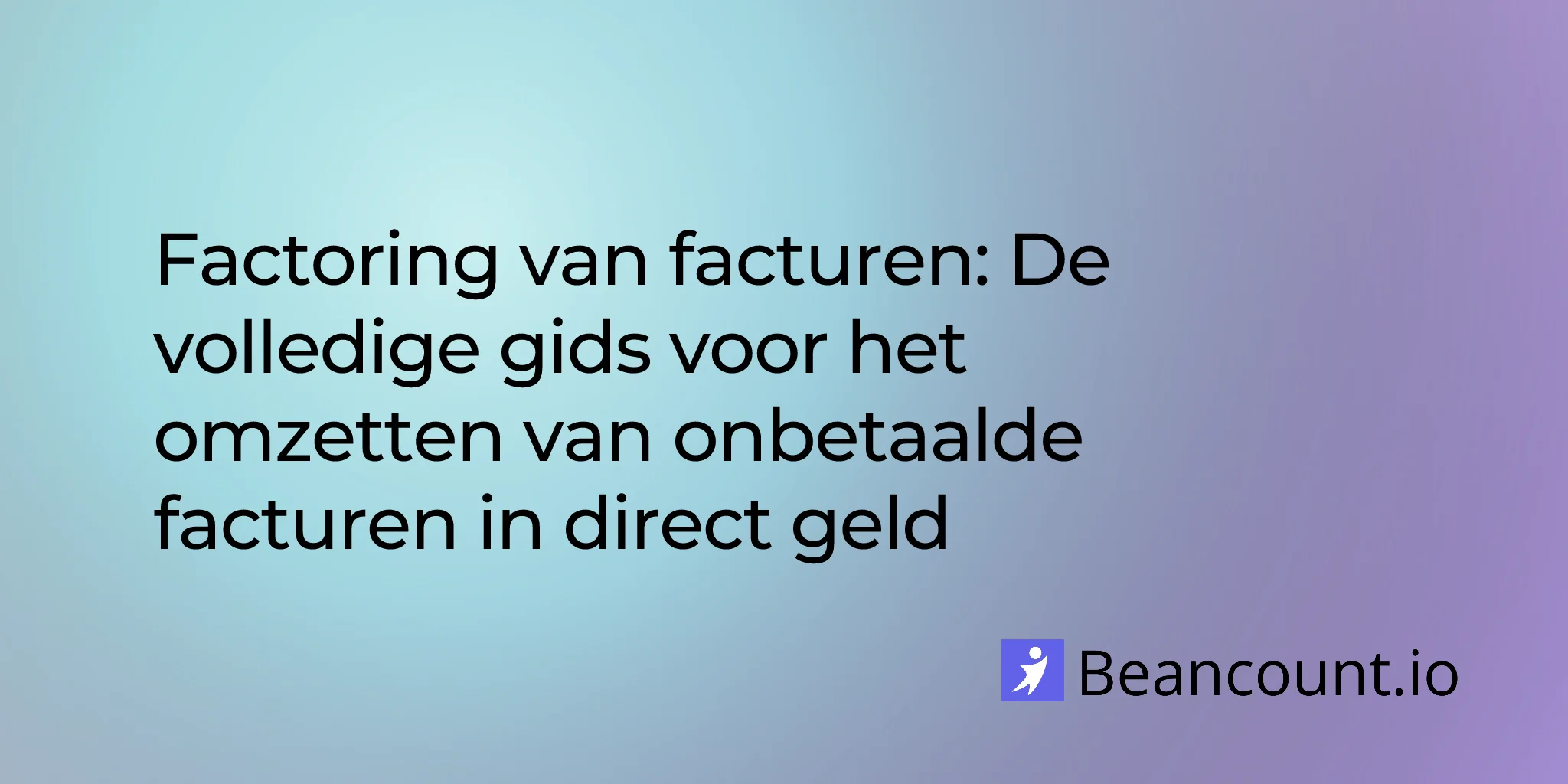 2026-01-18-invoice-factoring-complete-guide-small-business