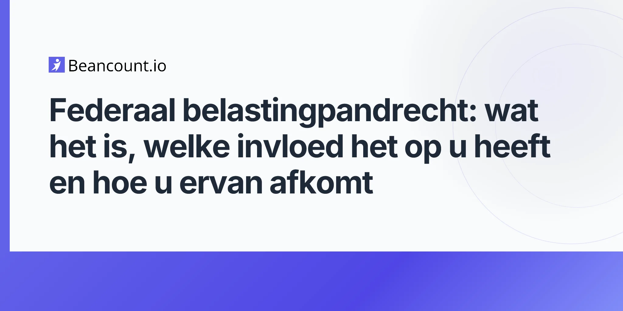 2026-04-19-federal-tax-lien-complete-guide