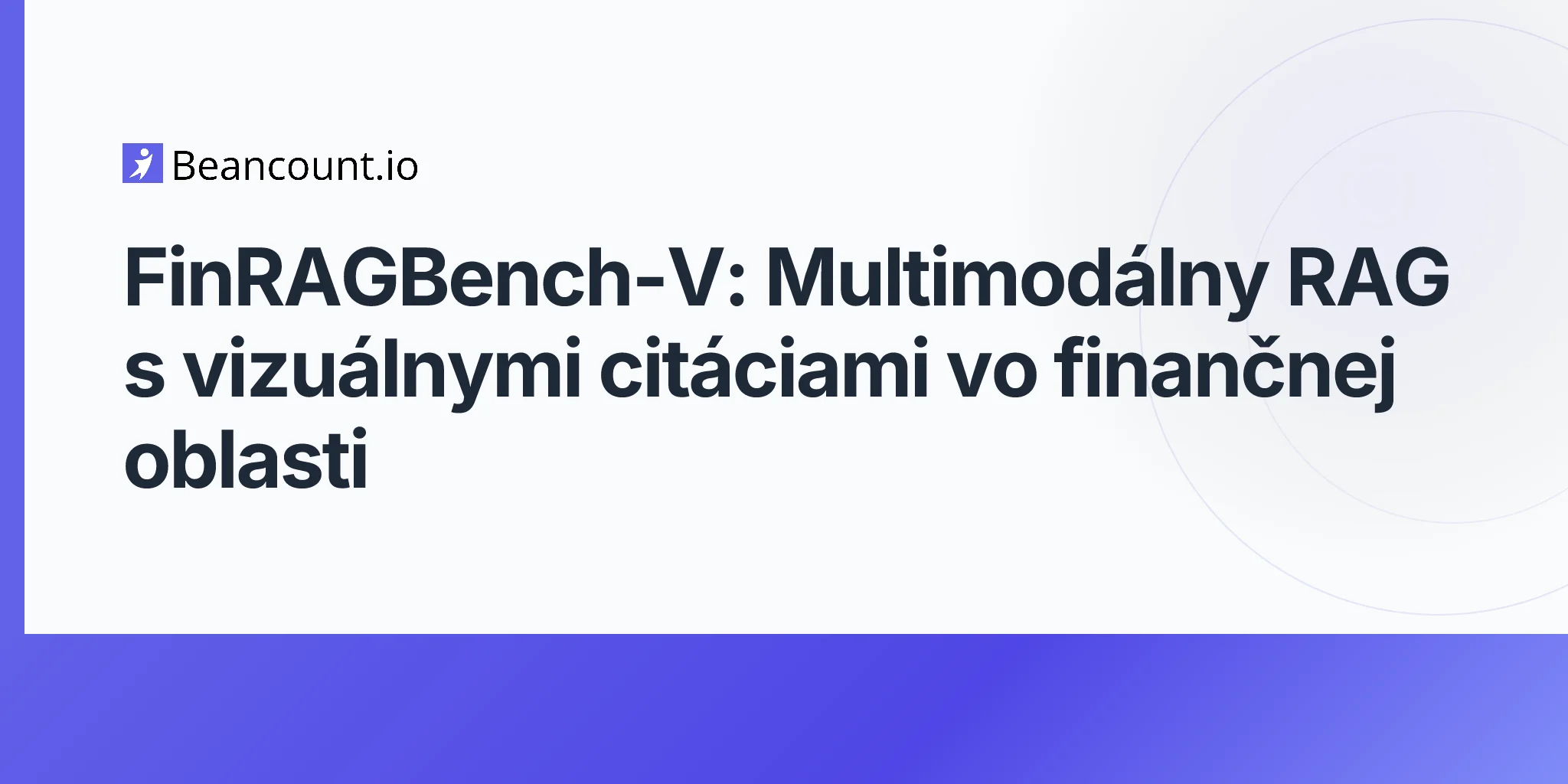FinRAGBench-V: Multimodálny RAG s vizuálnymi citáciami vo finančnej oblasti