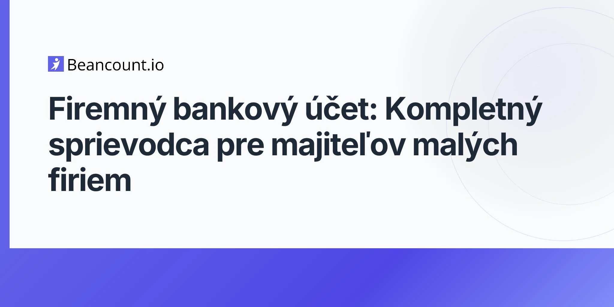 2026-04-16-business-bank-account-complete-guide