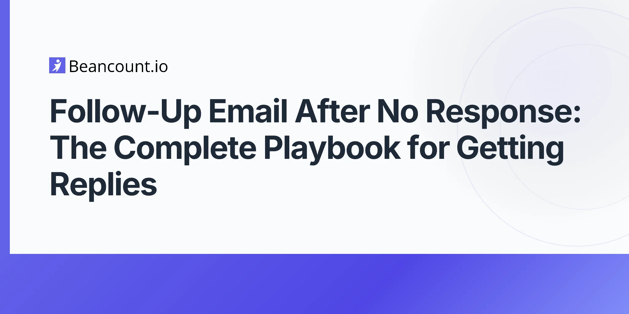 2026-04-24-follow-up-email-after-no-response-client-communication-playbook