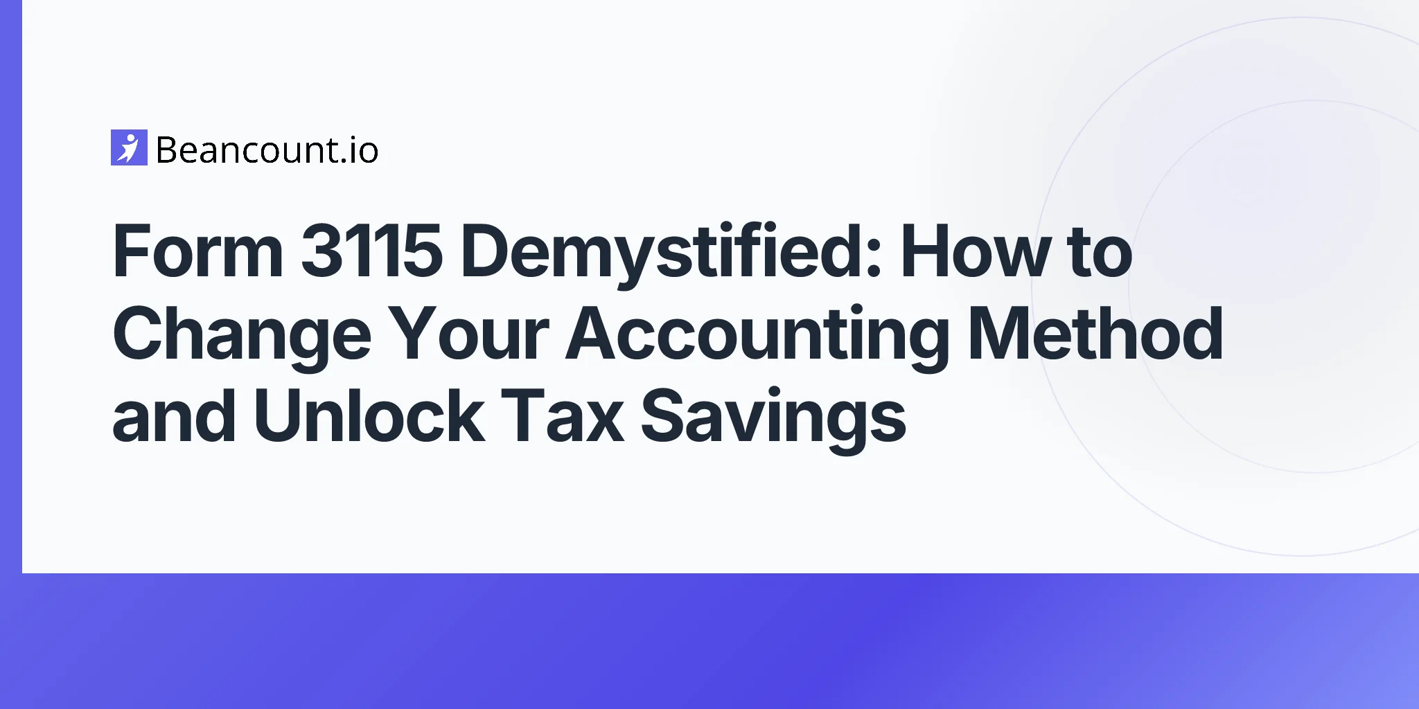 2026-05-05-form-3115-changing-accounting-method-tax-section-481a-adjustment-guide
