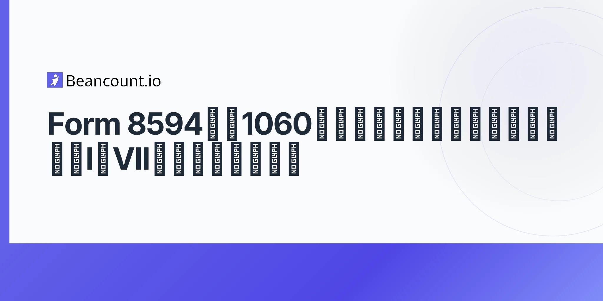 2026-05-11-form-8594-asset-acquisition-statement-section-1060-class-i-vii-purchase-price-allocation-buyers-sellers-guide