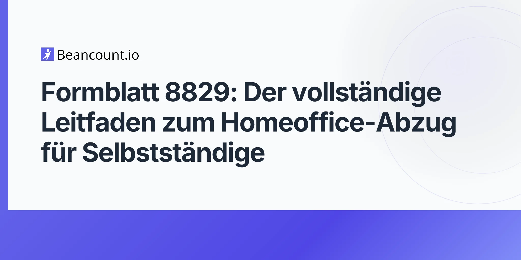 2026-04-20-form-8829-home-office-deduction-complete-guide
