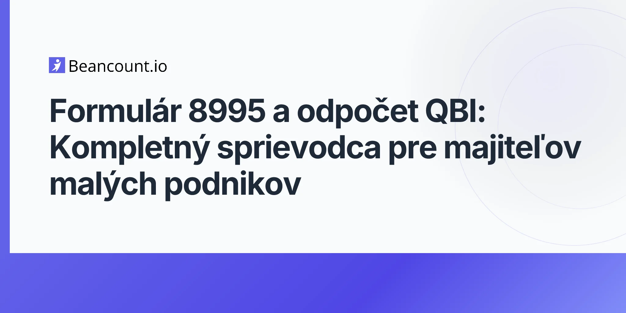 2026-04-20-form-8995-qbi-deduction-complete-guide