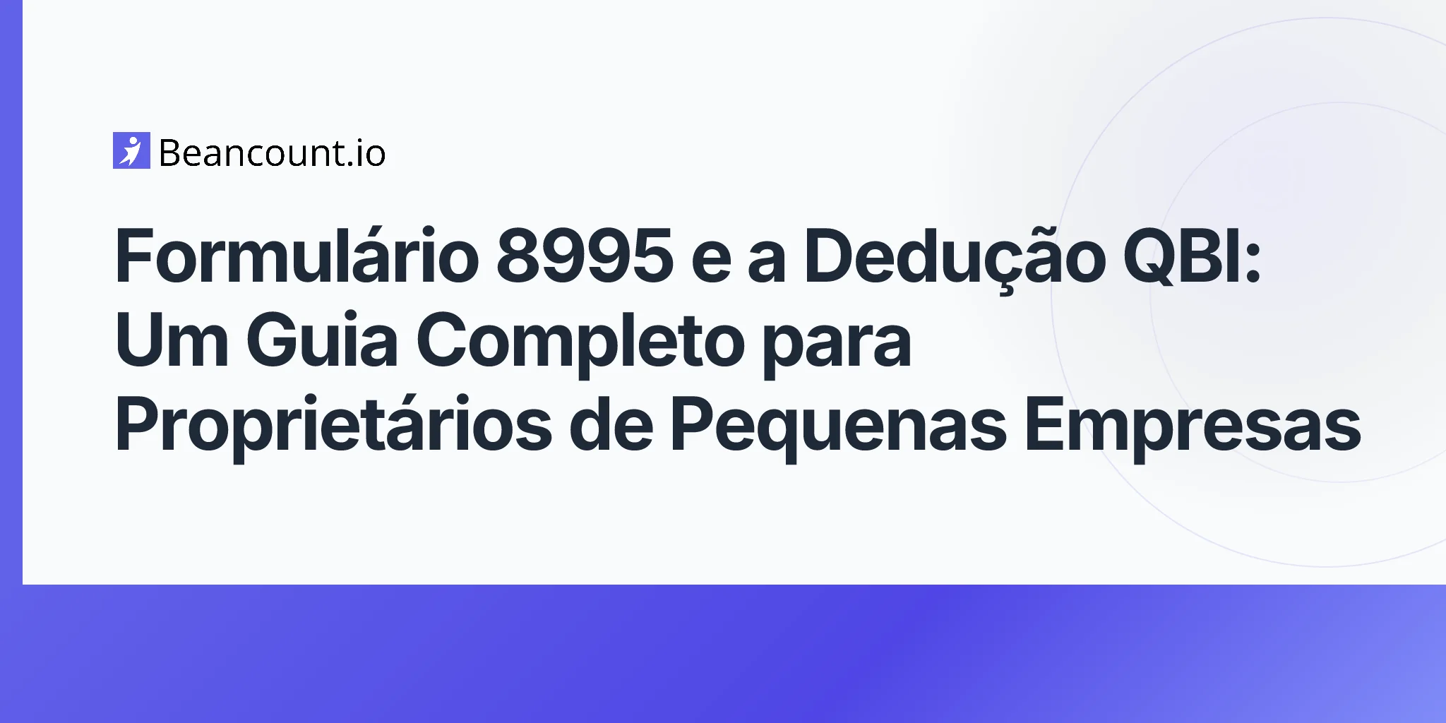 2026-04-20-form-8995-qbi-deduction-complete-guide