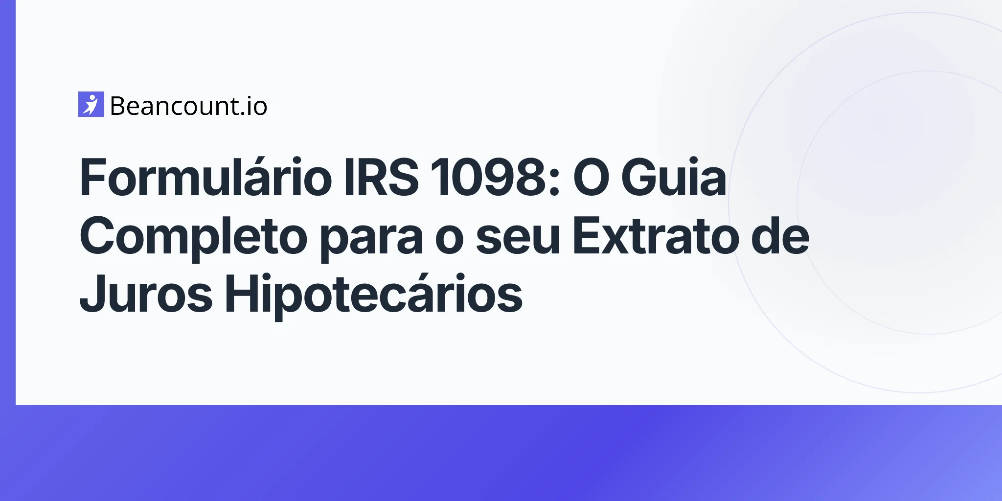 2026-04-20-irs-form-1098-mortgage-interest-statement-complete-guide
