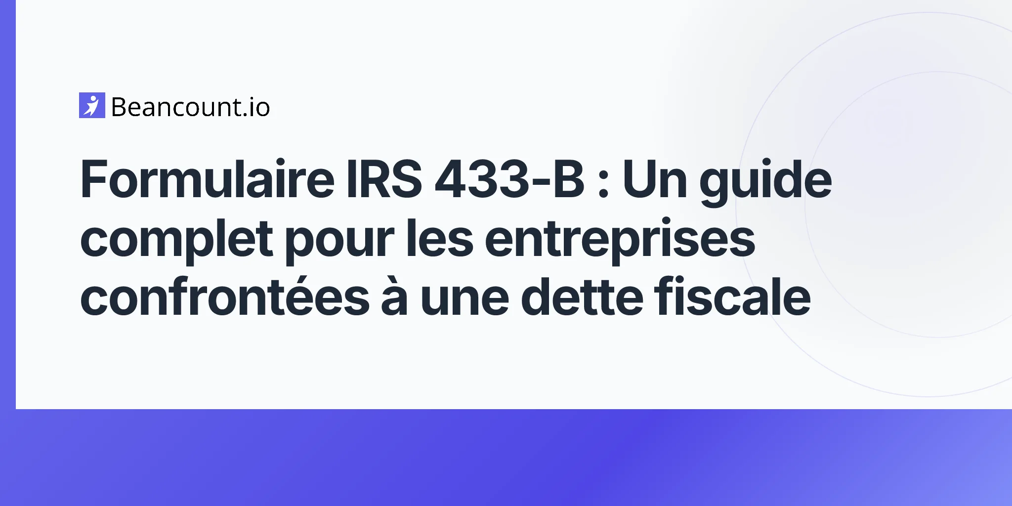 2026-04-20-irs-form-433b-collection-information-statement-business-guide