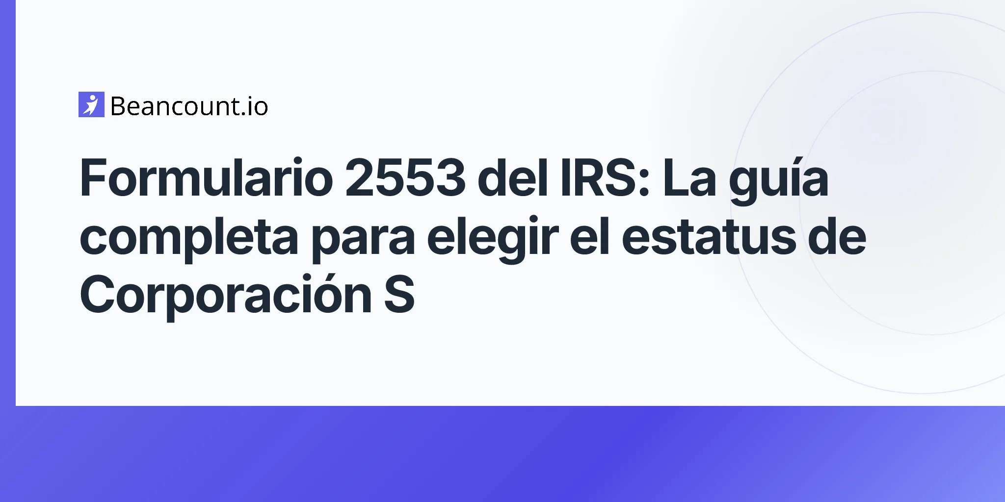 2026-04-20-irs-form-2553-s-corporation-election-complete-guide