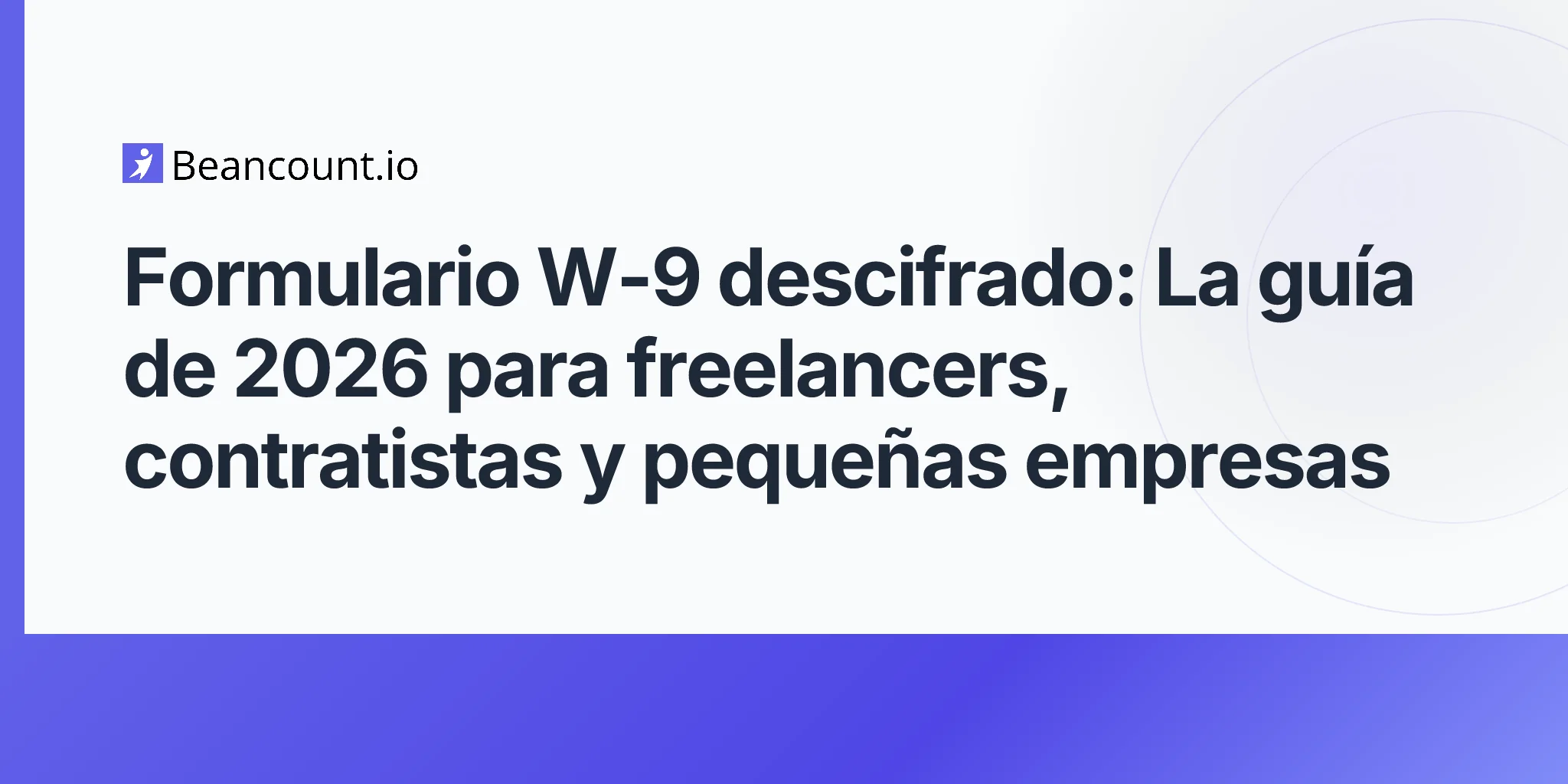 2026-04-25-form-w9-complete-guide-freelancers-contractors-2026