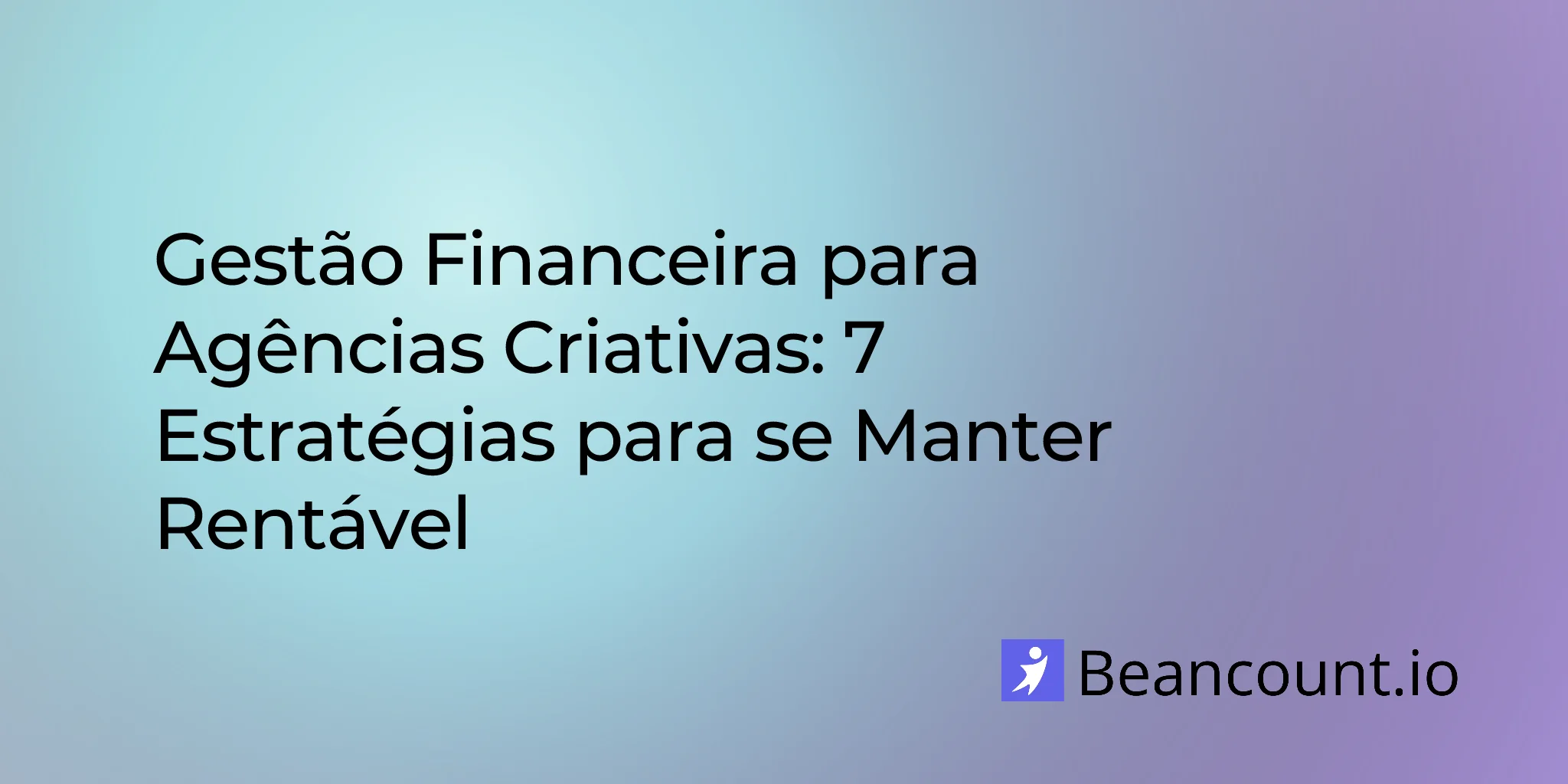 2026-03-13-financial-management-creative-agencies-guide