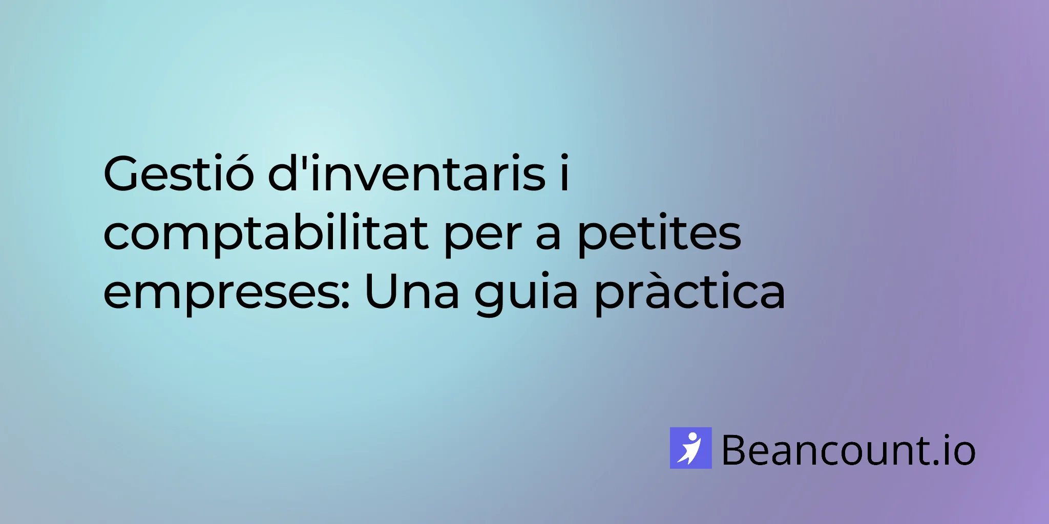 2026-03-20-inventory-management-accounting-small-business-guide