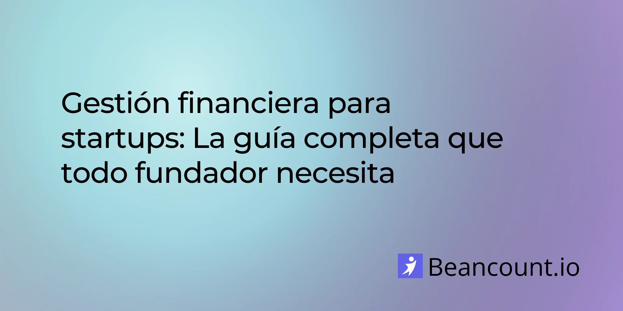 2026-03-15-startup-financial-management-guide-every-founder-needs