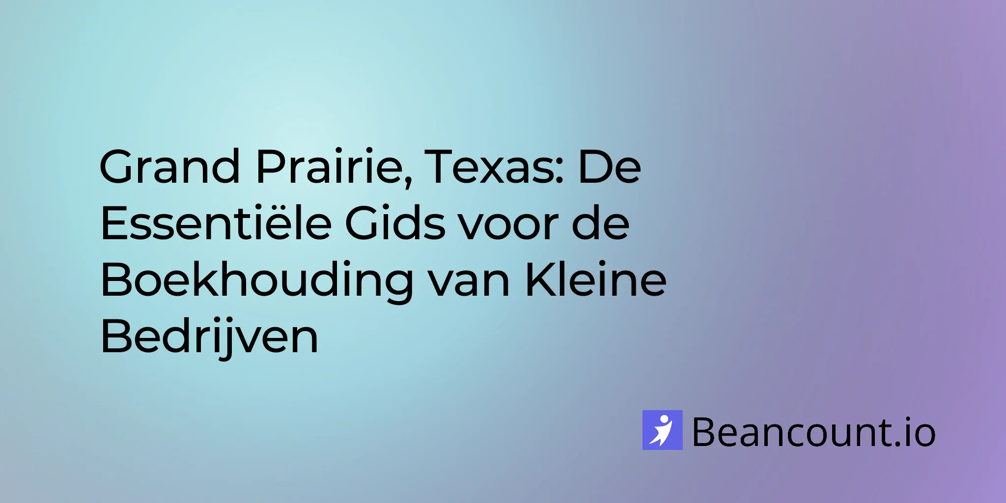 2026-03-07-grand-prairie-texas-small-business-bookkeeping-guide