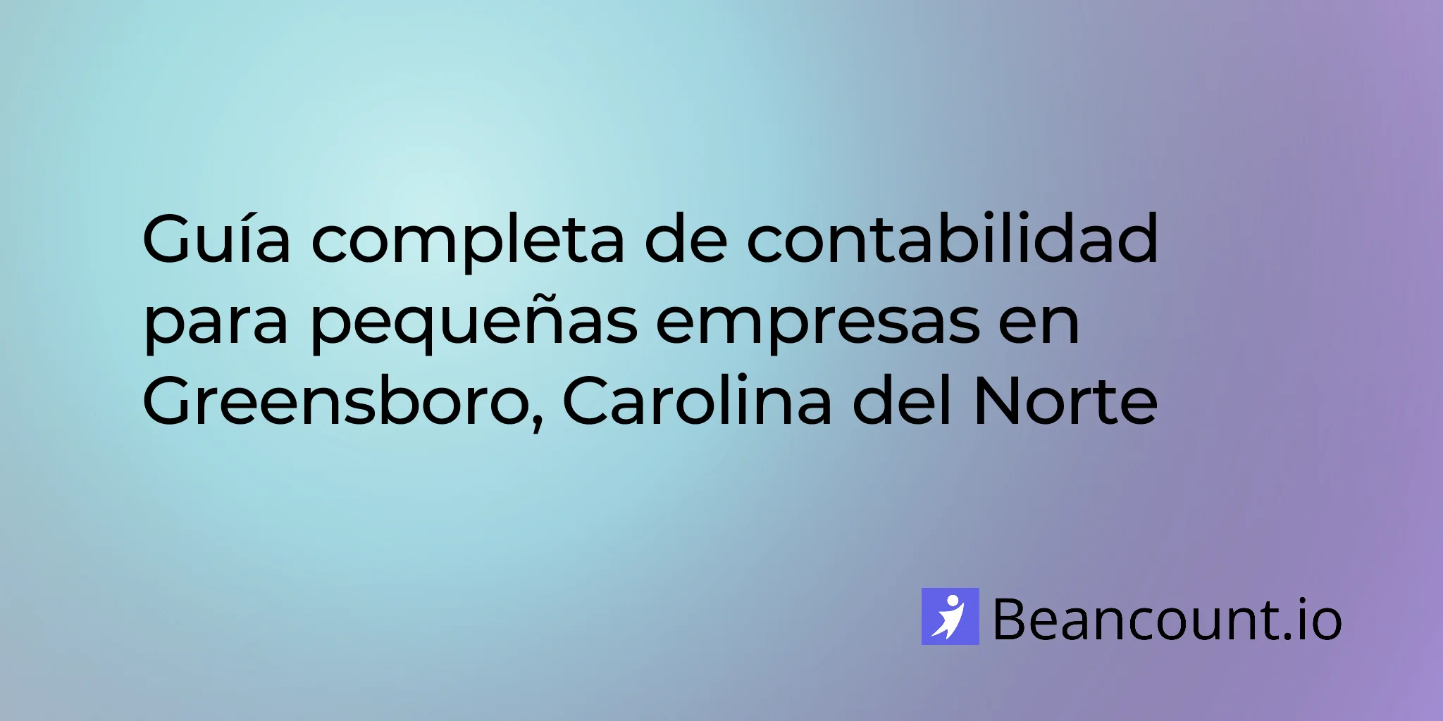 2026-03-04-guia-contabilidad-pequenas-empresas-greensboro-carolina-del-norte