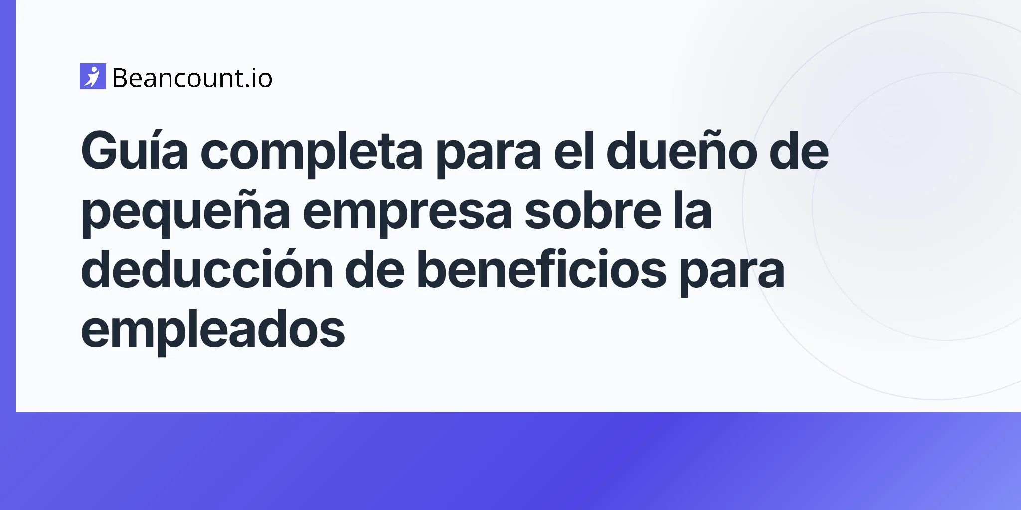 2026-04-17-deducting-employee-benefits-complete-guide