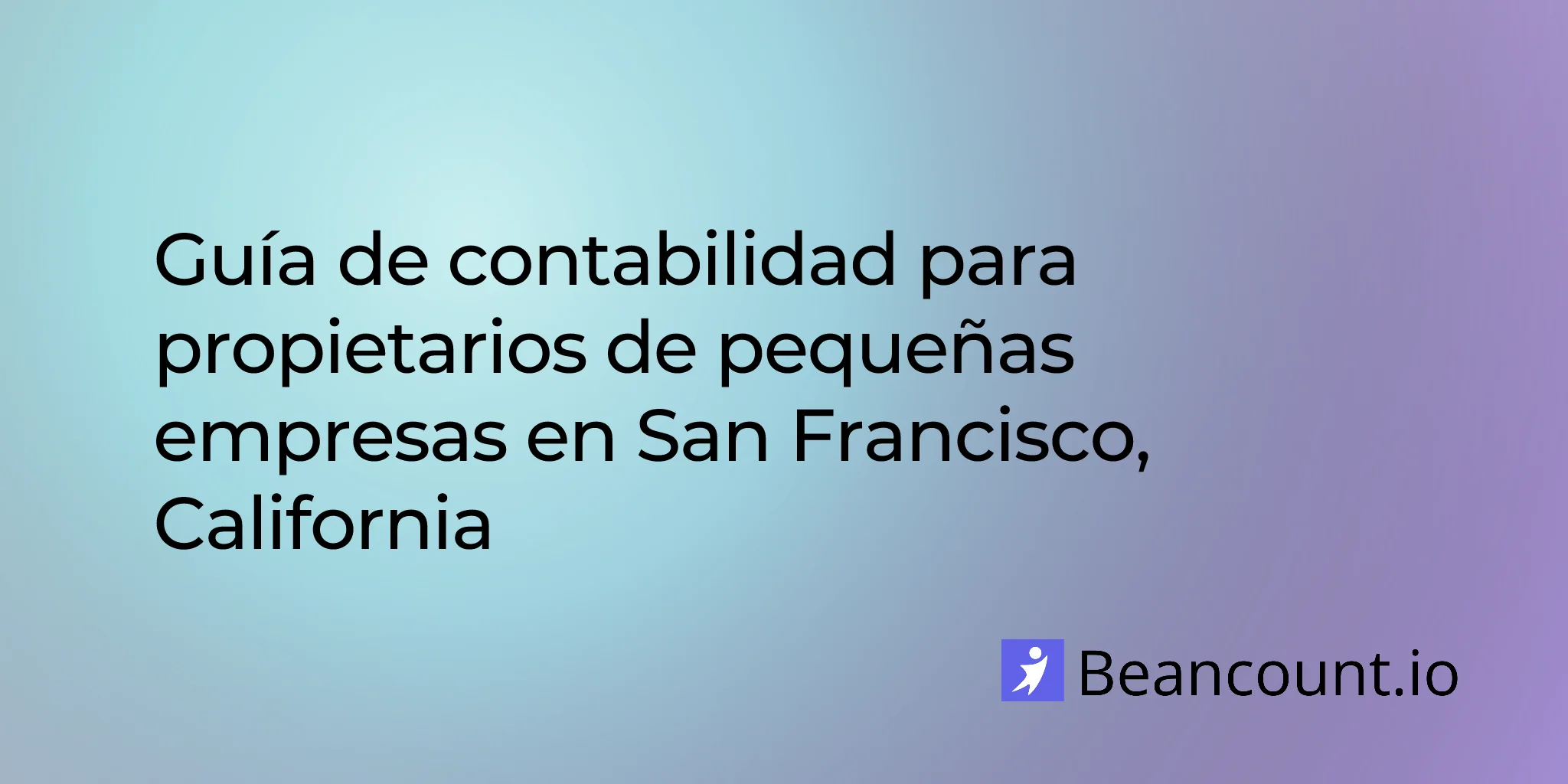 2026-03-10-san-francisco-california-small-business-bookkeeping-guide