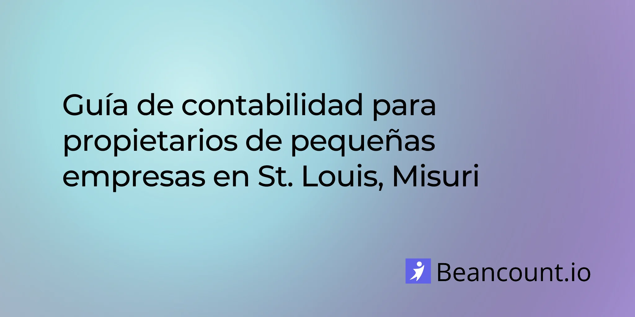 2026-03-08-st-louis-missouri-small-business-bookkeeping-guide