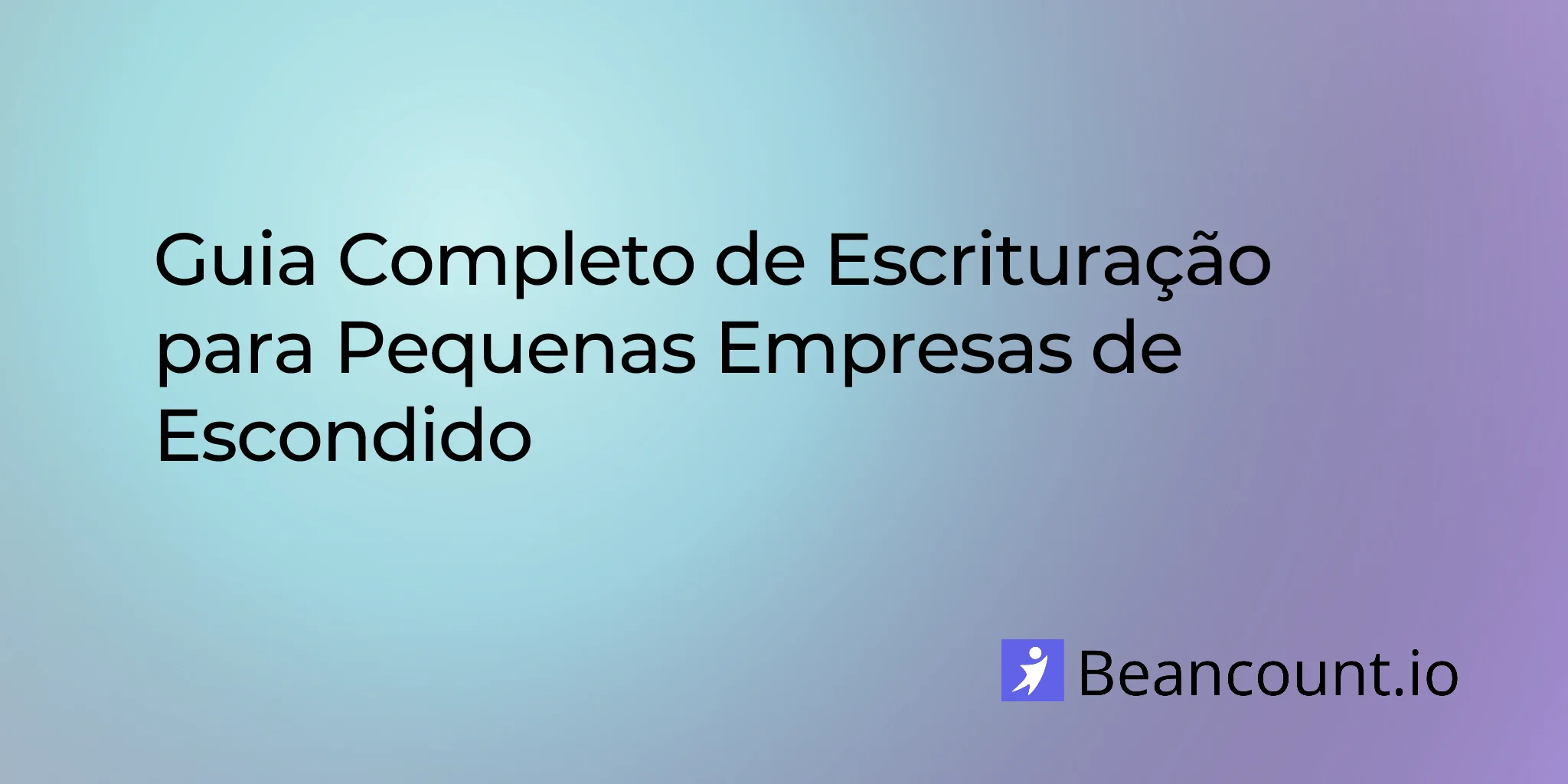 2026-03-02-escondido-california-small-business-bookkeeping-guide