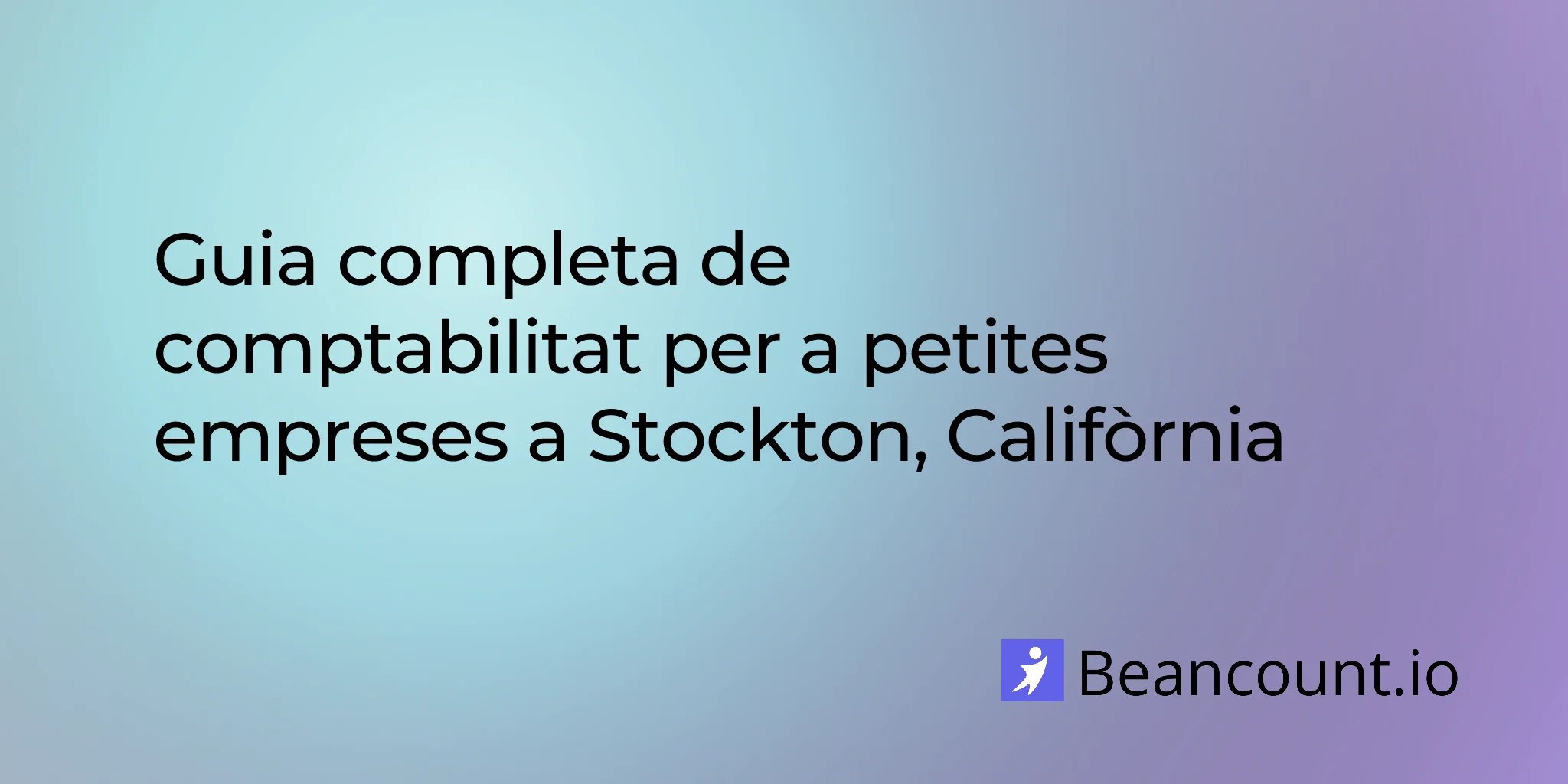 2026-03-11-stockton-california-small-business-bookkeeping-guide