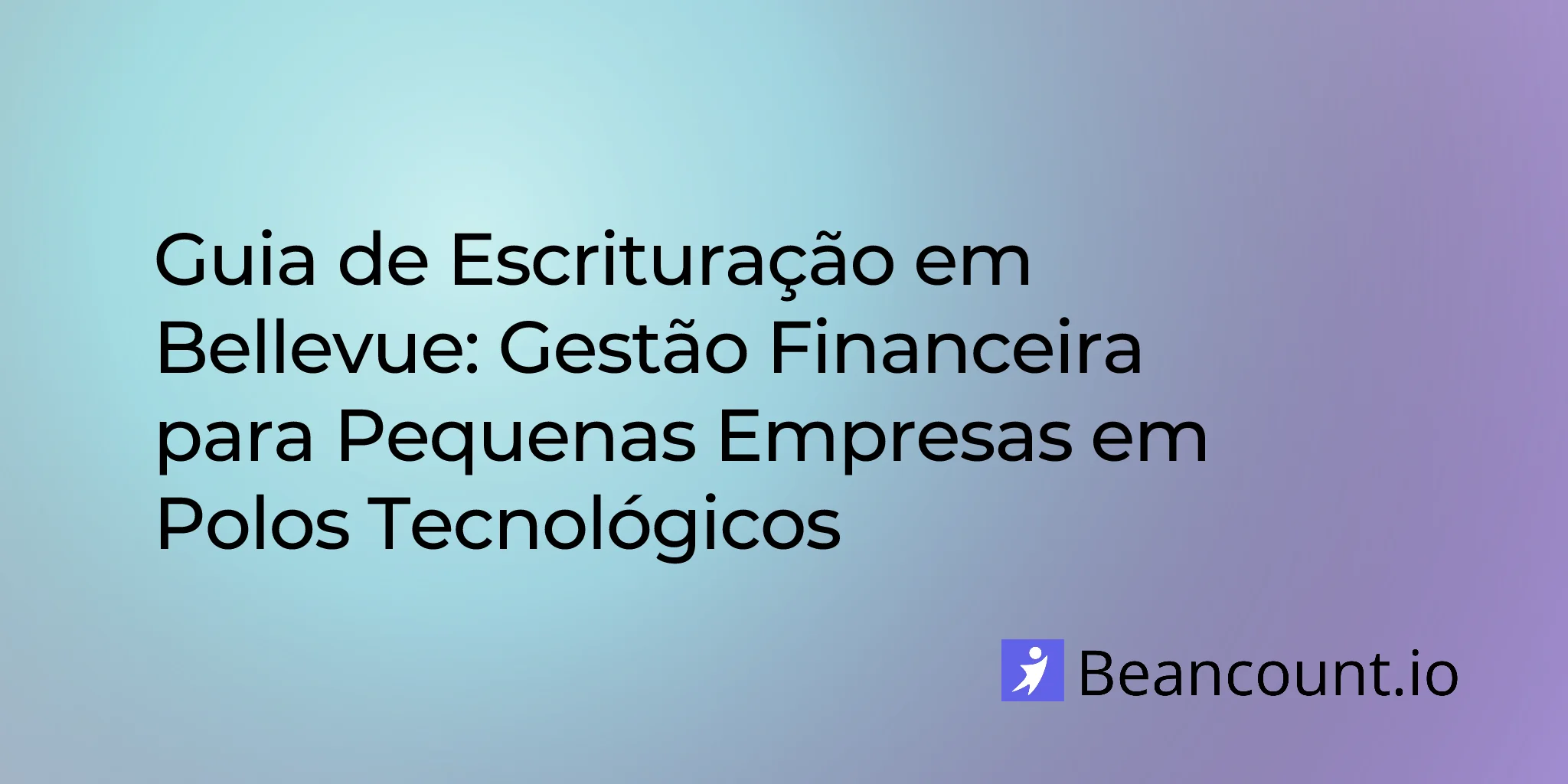 2026-02-24-bellevue-bookkeeping-guide-tech-hub-small-businesses