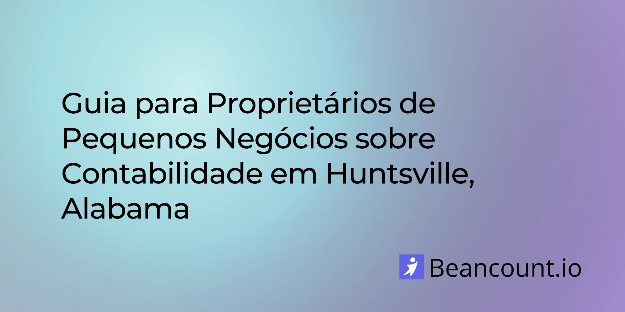 2025-11-25-guide-to-bookkeeping-in-huntsville-alabama