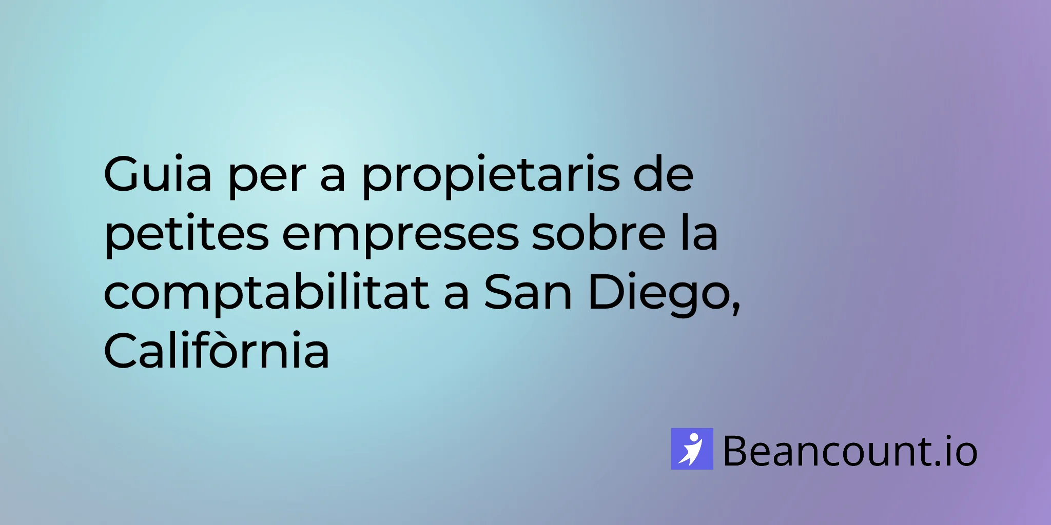 2026-03-11-san-diego-california-small-business-bookkeeping-guide