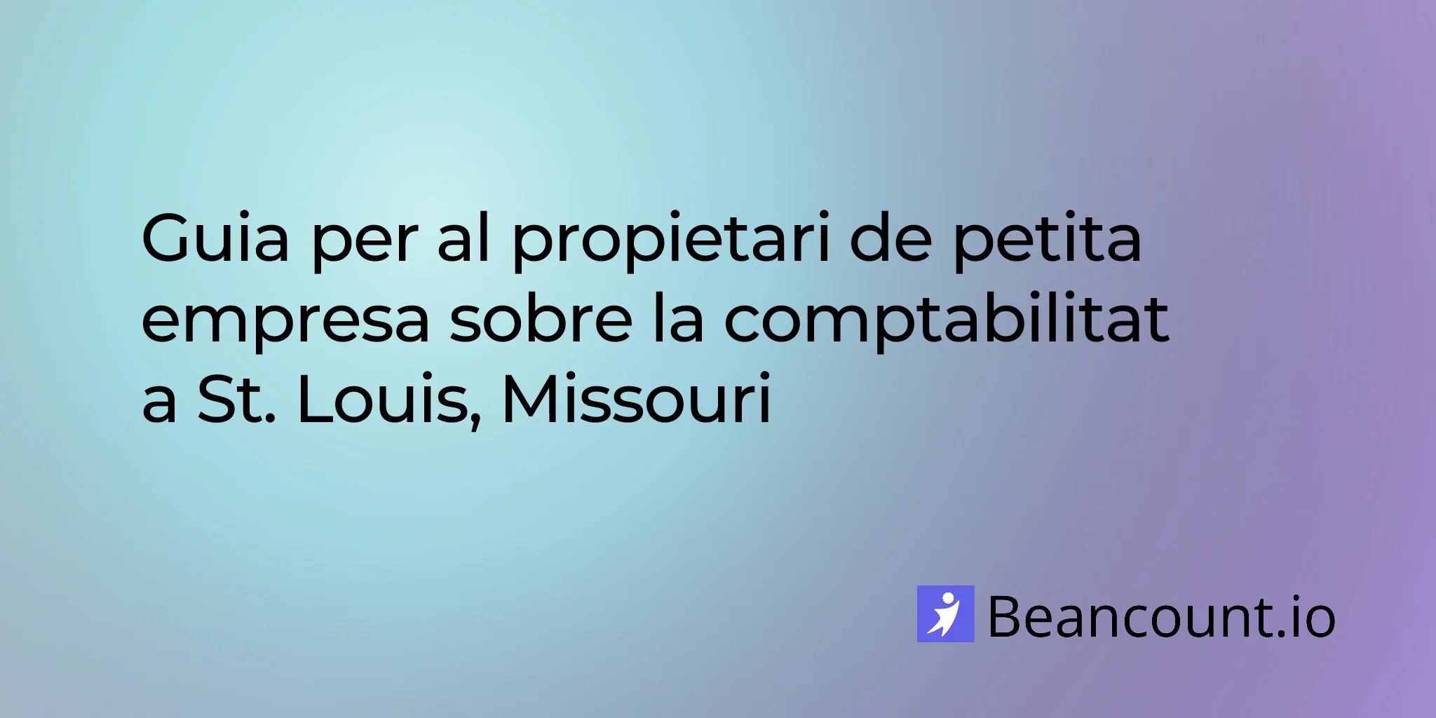 2026-03-08-st-louis-missouri-small-business-bookkeeping-guide