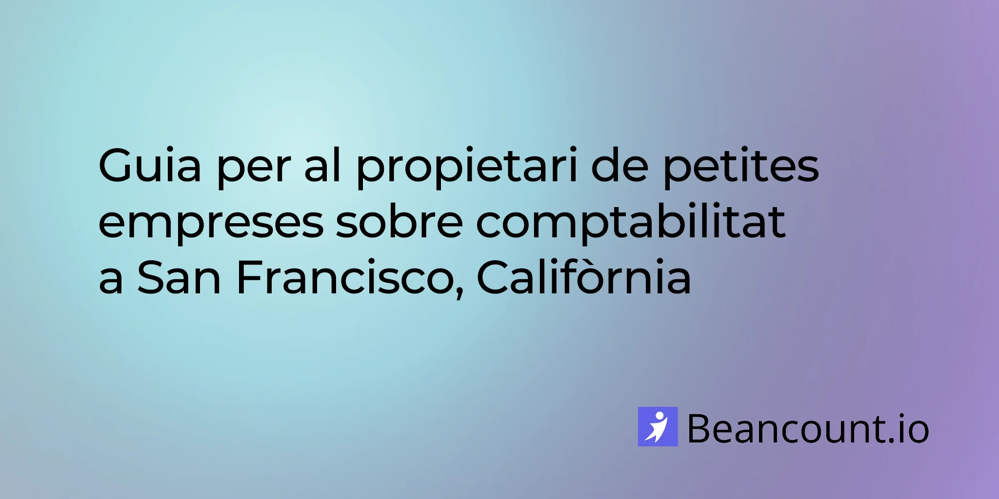 2026-03-10-san-francisco-california-small-business-bookkeeping-guide