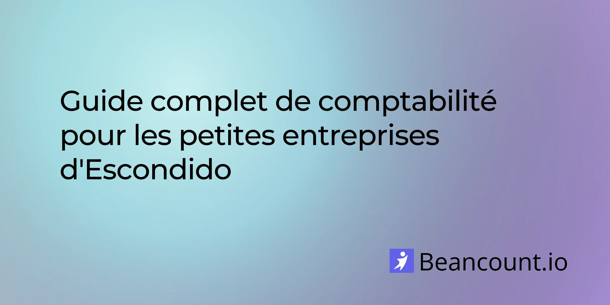 2026-03-02-escondido-california-small-business-bookkeeping-guide