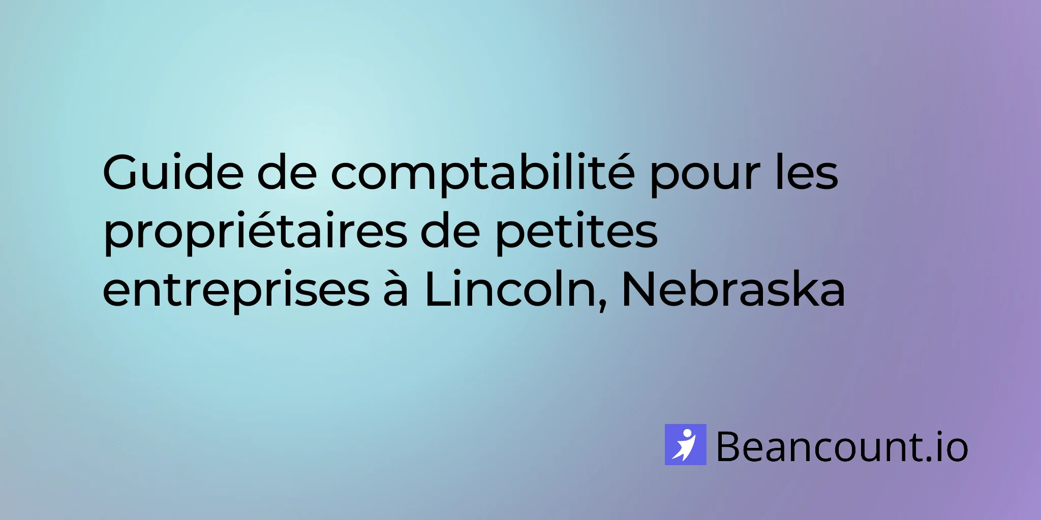 2026-03-10-lincoln-nebraska-small-business-bookkeeping-guide