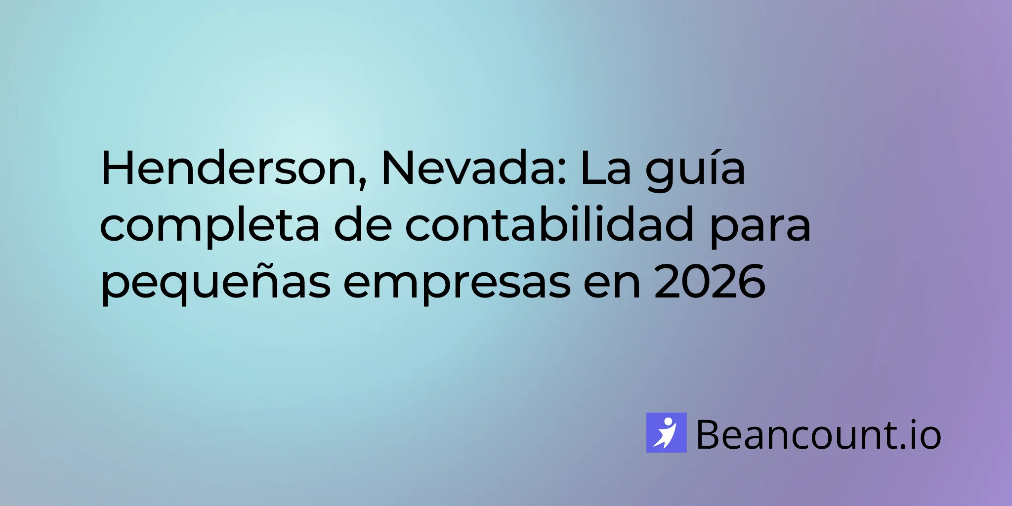2026-03-07-henderson-nevada-small-business-bookkeeping-guide