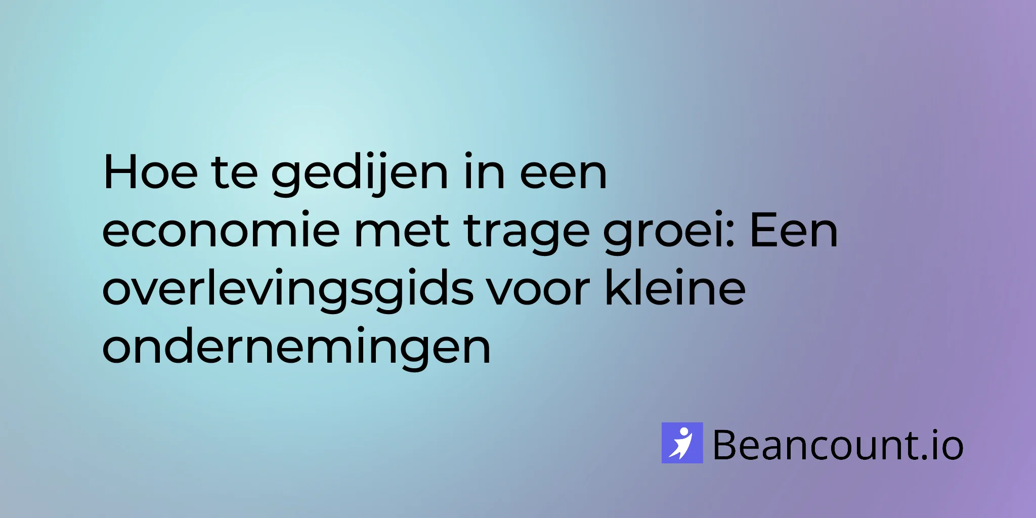 2026-01-21-thrive-slow-growth-economy-small-business-guide