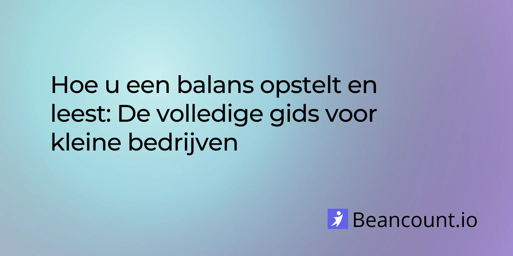 2026-01-21-balance-sheet-complete-guide-small-business