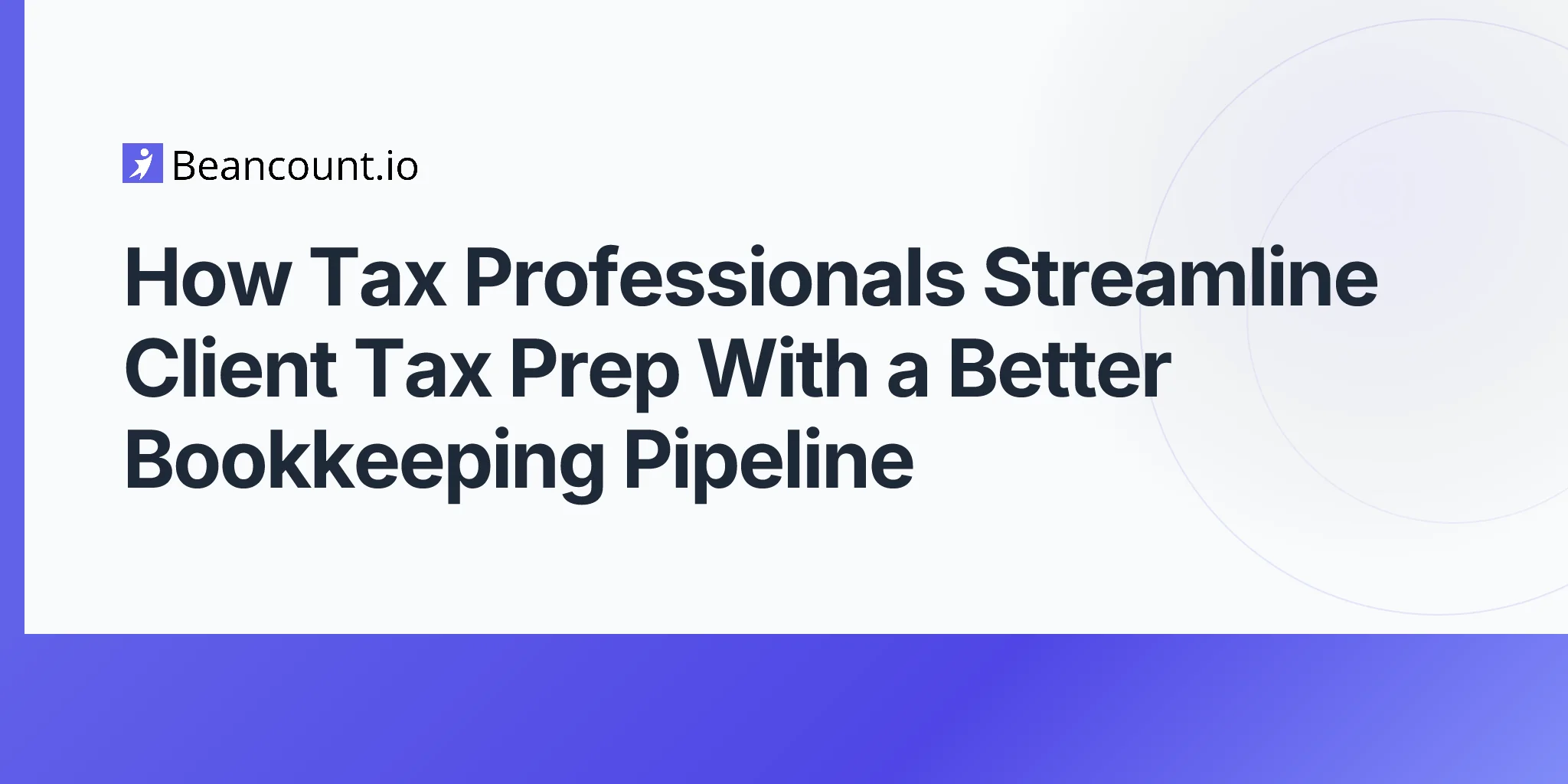 2026-04-25-bookkeeping-services-tax-professionals-streamline-client-tax-prep