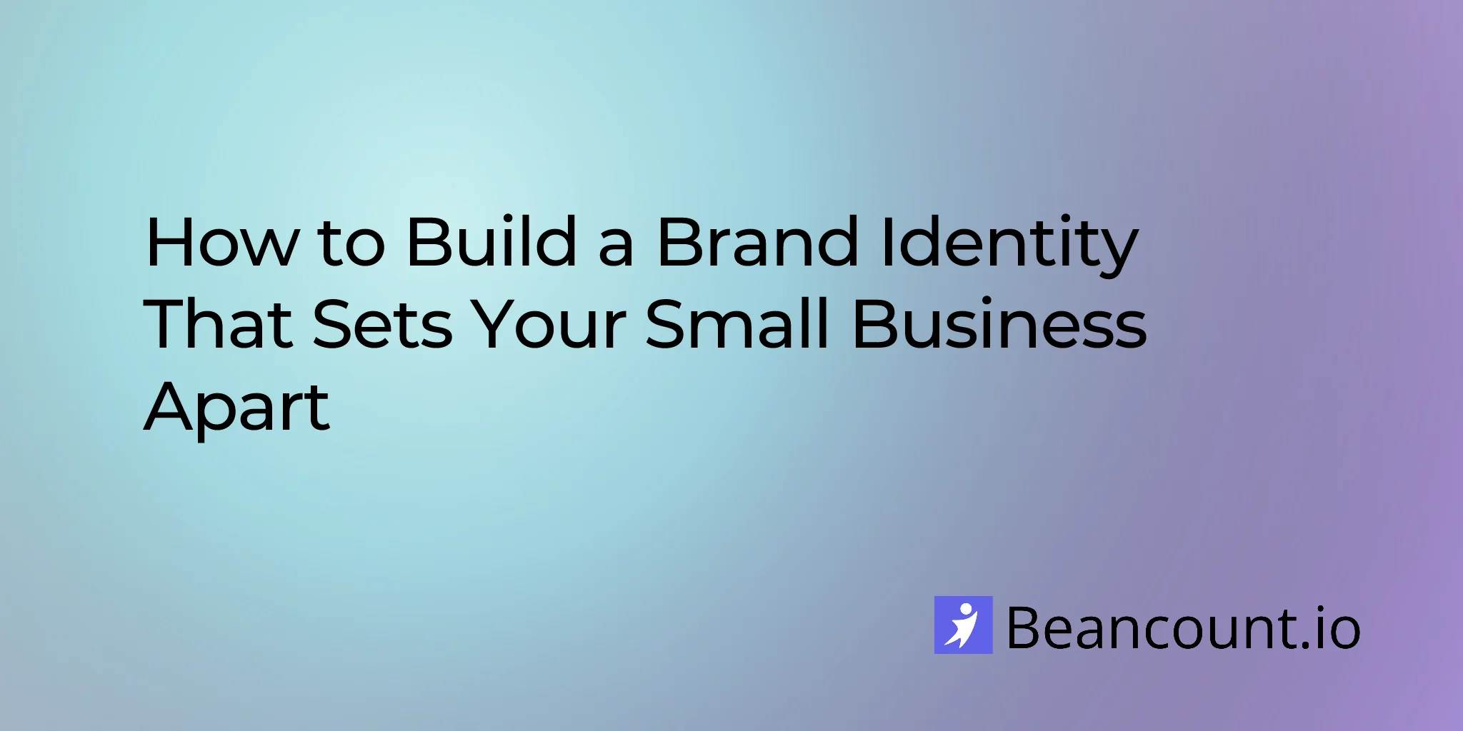 2026-03-13-how-to-build-brand-identity-small-business-guide