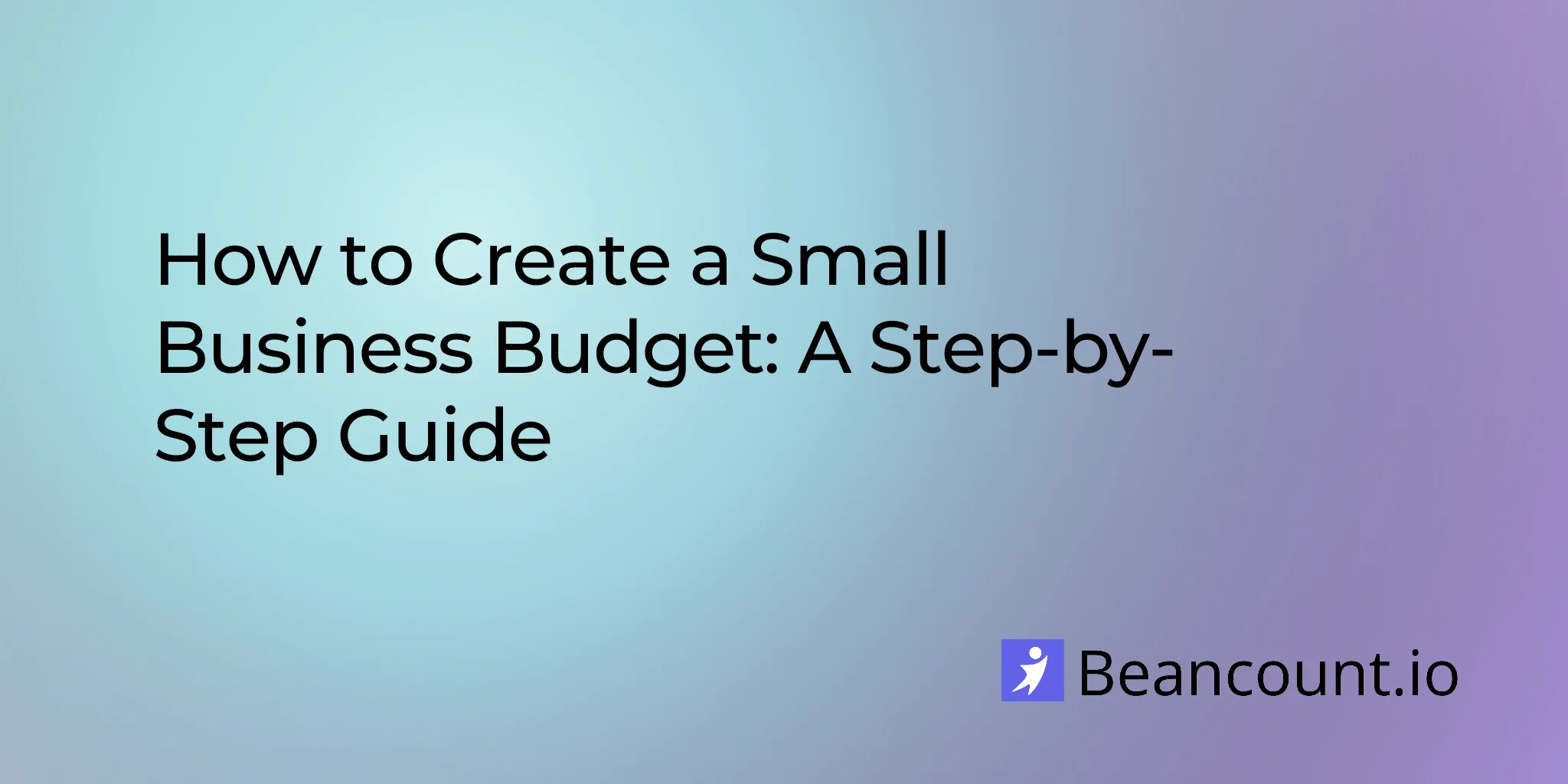 2026-03-20-how-to-create-small-business-budget-step-by-step-guide