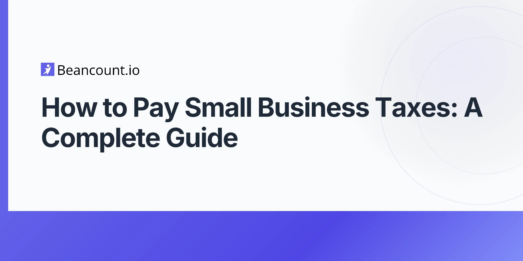 2026-04-20-how-to-pay-small-business-taxes-complete-guide