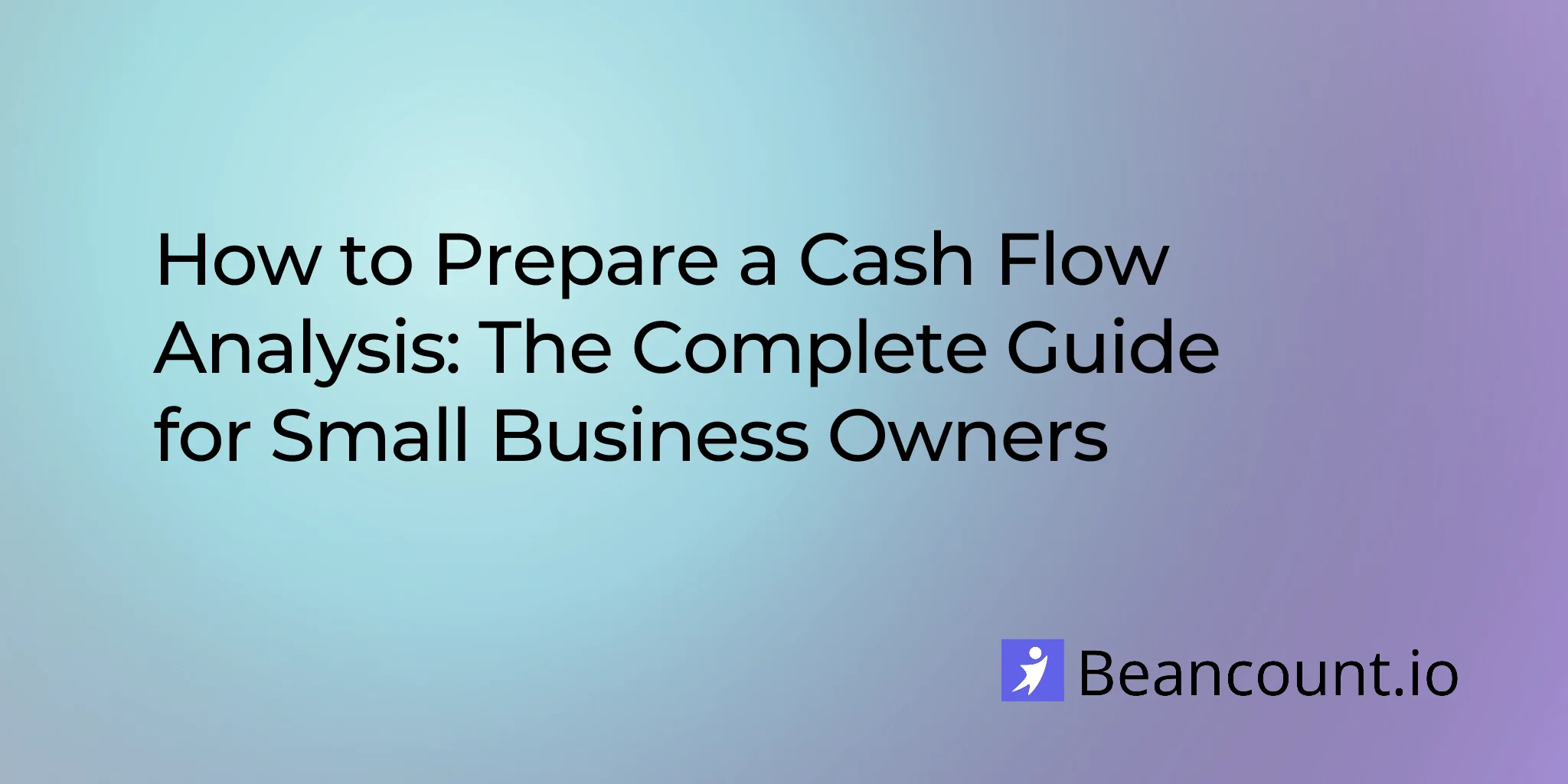 2026-01-19-cash-flow-analysis-complete-guide