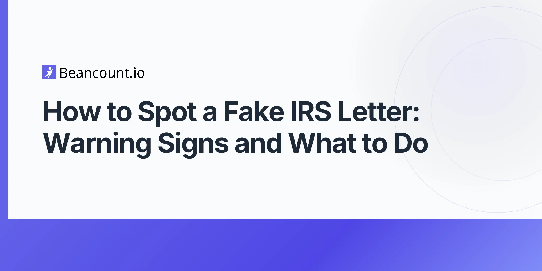 2026-04-17-how-to-spot-a-fake-irs-letter