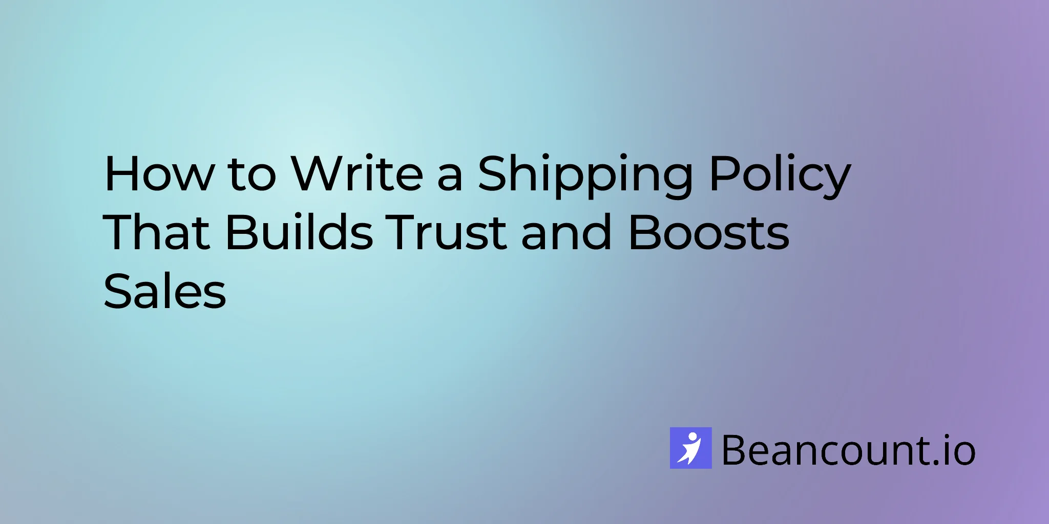 2026-01-20-shipping-policy-template-complete-guide