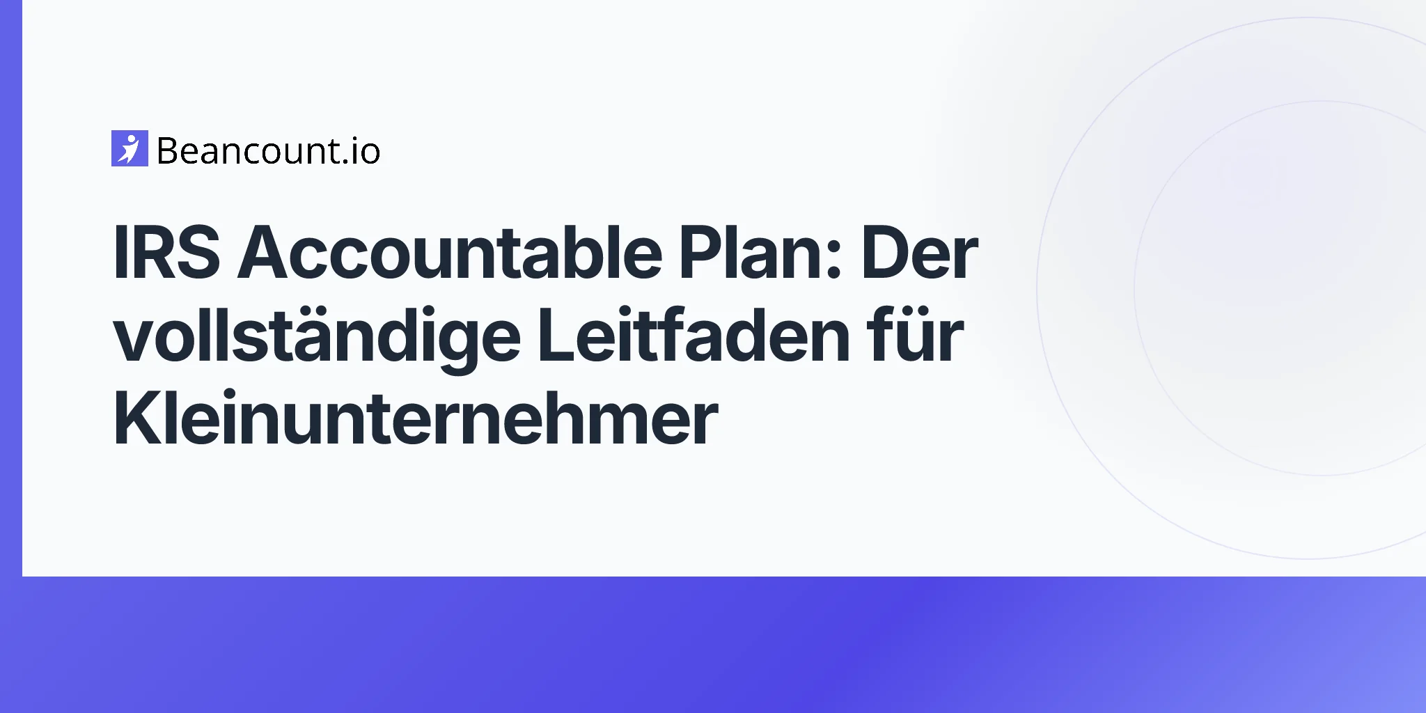 2026-04-20-irs-accountable-plan-complete-guide