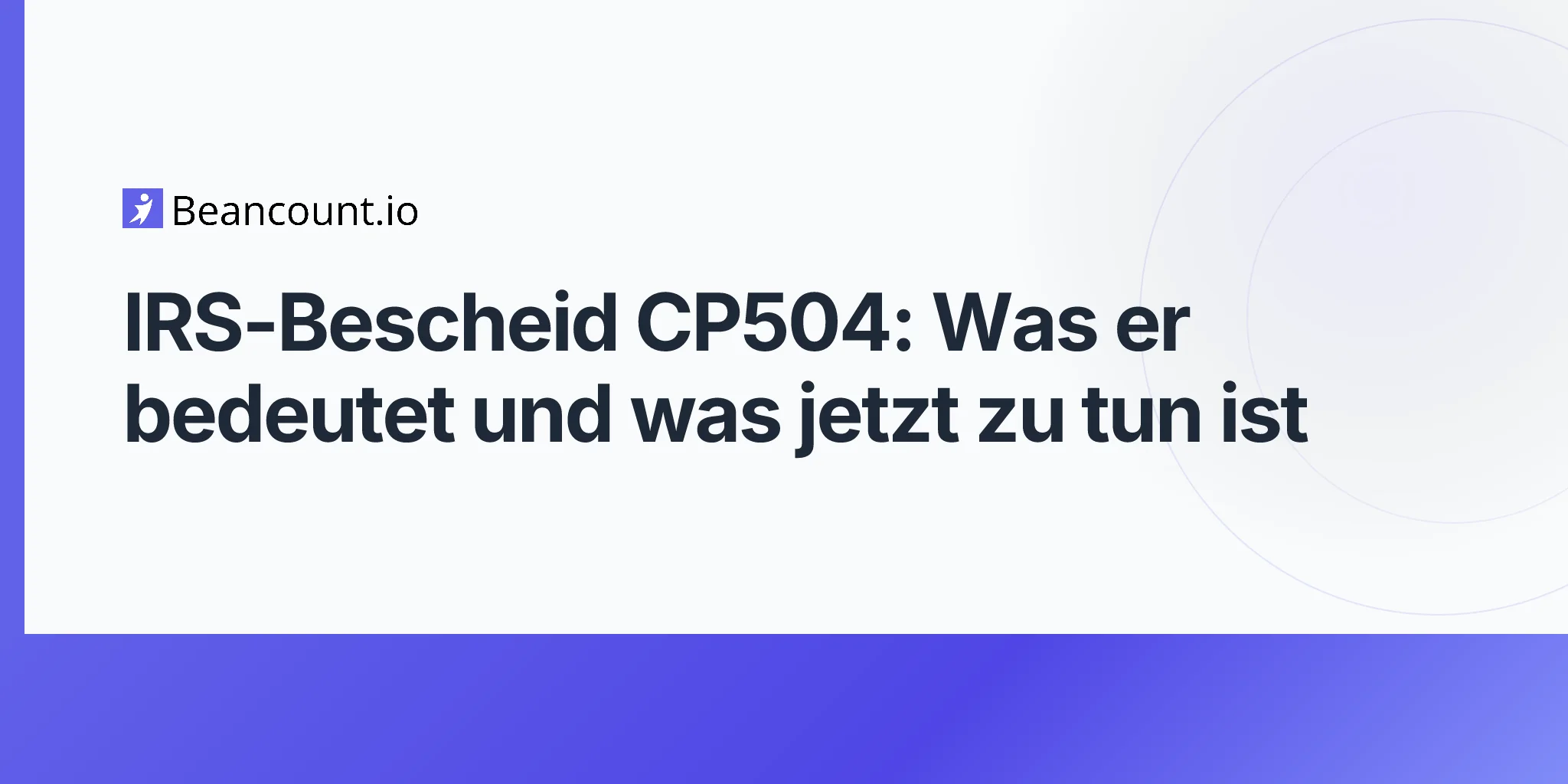 2026-04-20-irs-cp504-notice-complete-guide
