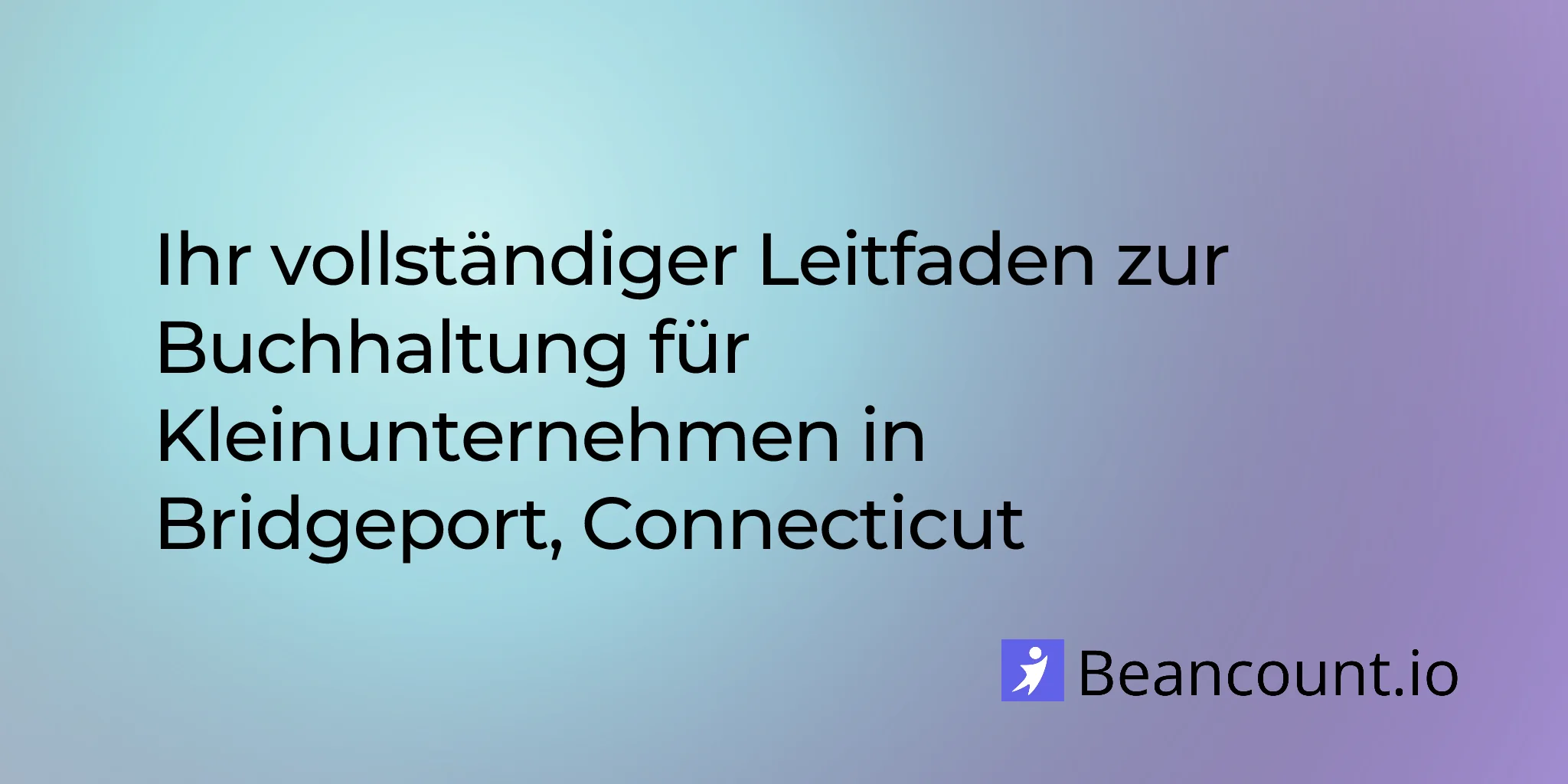 2026-02-23-bridgeport-connecticut-small-business-bookkeeping-guide